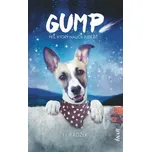 Gump: Pes, ktorý naučil ľudí žiť -…