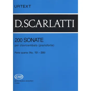 SCARLATTI: 200 Sonate per clavicembalo (pianoforte) 4 - URTEXT / klavírní sonáty (151 - 200)