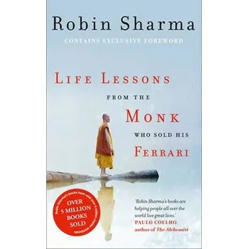 Life Lessons From Monk Sold His Ferrari - Robin S. Sharma