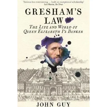 Cizojazyčná kniha Gresham's Law - Guy, John