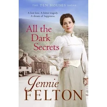 Cizojazyčná kniha All The Dark Secrets - Felton, Jennie