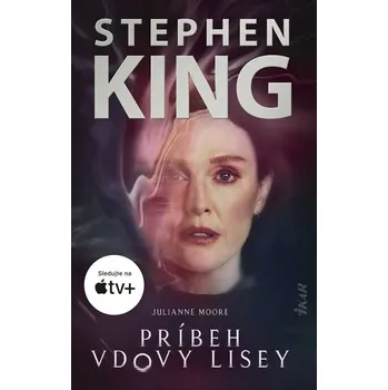 Príbeh vdovy Lisey, 2. vydanie - Stephen King