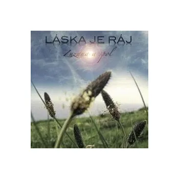 Česká hudba Láska je ráj - Zuzana a spol. [CD]