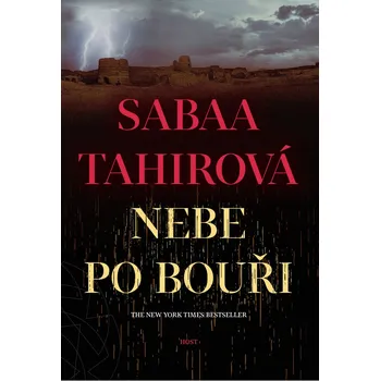 Nebe po bouři - Sabaa Tahir (2021, pevná)