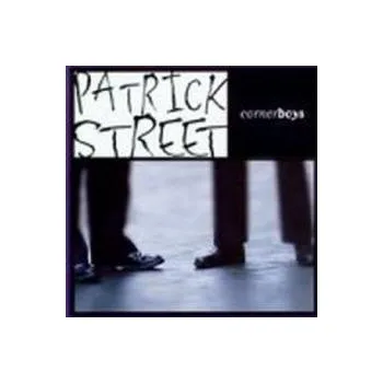 Zahraniční hudba Cornerboys - Patrick Street [CD]