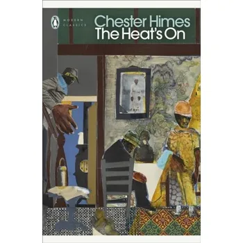Beletrie pro dospělé The Heat's on - Himes, Chester [EN] (2021, Brožovaná, Penguin Books Ltd (UK))