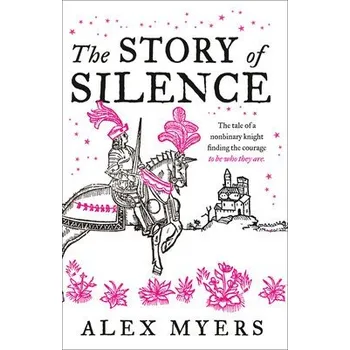 Cizojazyčná kniha Story of Silence - Myers, Alex
