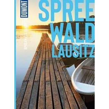 Cestování DuMont BILDATLAS Spreewald, Lausitz - Gerhard, Oliver
