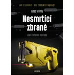 Nesmrtící zbraně a další technické…