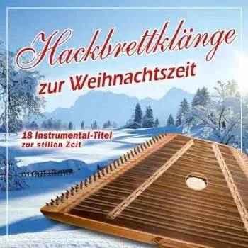 Zahraniční hudba CD Various: Hackbrettklänge Zur Weihnachtszeit 2011