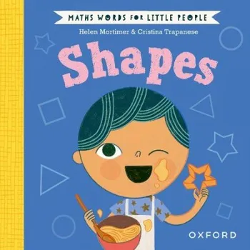 Cizí jazyk Maths Words for Little People: Shapes - Mortimer, Helen