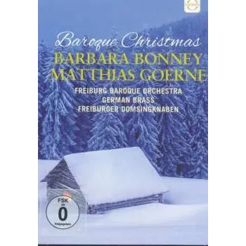 Zahraniční hudba DVD Wolfgang Amadeus Mozart: Barbara Bonney & Matthias Goerne - Baroque Christmas 2015