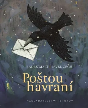 Poezie Poštou havraní - Radek Malý, Pavel Čech (2018, pevná)