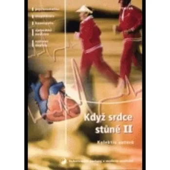 Když srdce stůně 2 - Anna Schneider