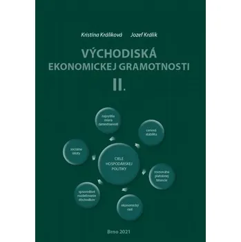 Východiská ekonomickej gramotnosti II. - Jozef Králik
