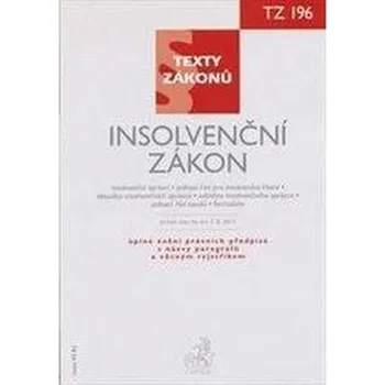 Insolvenční zákon, právní stav ke dni 1.8. 2011 - Anna Schneider