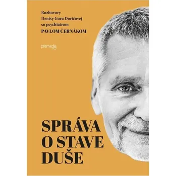 Kniha Správa o stave duše - Pavel Černák, Denisa Gura Doričová (E-Kniha)