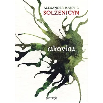 Kniha Rakovina - Alexander Solženicyn (E-Kniha)