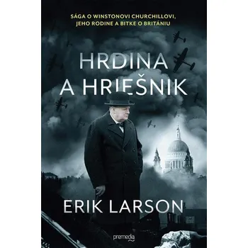 Kniha Hrdina a hriešnik - Erik Larson (E-Kniha)