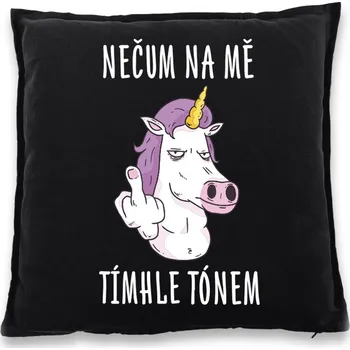 Dekorativní polštářek Vtipný polštářek Nečum na mě tímhle tónem, Barva Černá, Velikost 40×40 cm, Canvas Bavlněný polštář Bezvatriko.cz 1034
