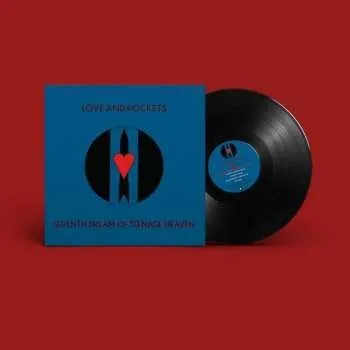 Zahraniční hudba LP Love And Rockets: Seventh Dream Of Teenage Heaven 2023 Gatefold Vinyl