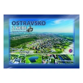 Ostravsko z nebe - Milan Paprčka