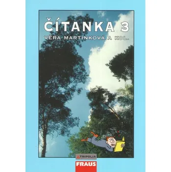 Český jazyk Čítanka 3 učebnice pro střední školy Věra Martinková