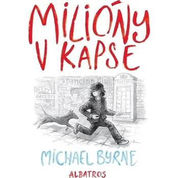Kniha Milióny v kapse - Michael Byrne (E-Kniha)