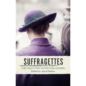 Suffragettes - Marlow, Joyce