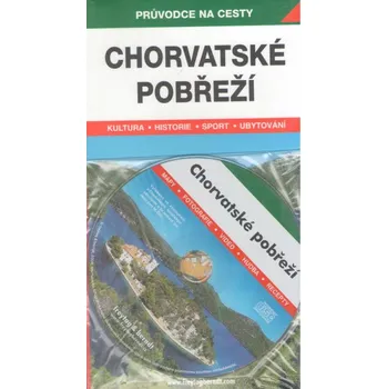 Chorvatské pobřeží - Průvodce na cesty + CD-ROM - Marek...