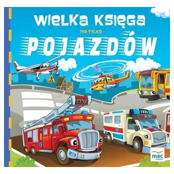 Hlavolam Wielka księga nie tylko pojazdów - Magdalena Marczewska, Magdalena Babińska