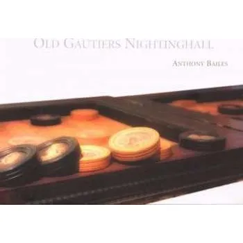 Zahraniční hudba CD Anthony Bailes: Old Gautiers Nightinghall 2010