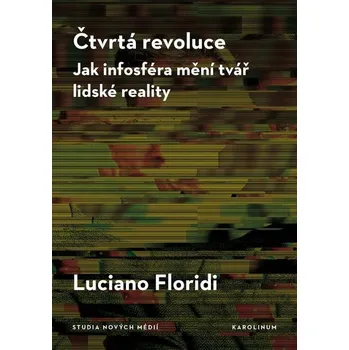 Kniha Čtvrtá revoluce - Luciano Floridi (E-Kniha)