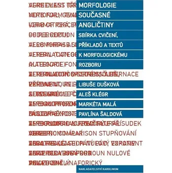Kniha Morfologie současné angličtiny - Libuše Dušková, Markéta Malá (E-Kniha)