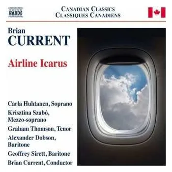 Zahraniční hudba CD Brian Current: Airline Icarus 2014