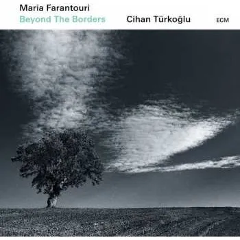 Zahraniční hudba CD Maria Farandouri: Beyond The Borders 2019