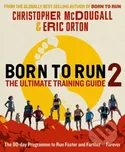 Born to Run 2: The Ultimate Training…