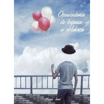 Kniha Opowiadania do bujania w obłokach - Marian Janik (E-Kniha)
