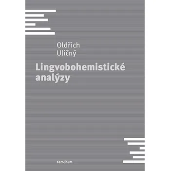 Kniha Lingvobohemistické analýzy - Oldřich Uličný (E-Kniha)