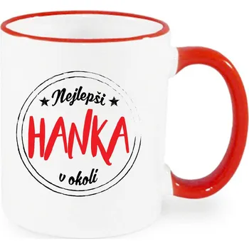 Hrnek - Nejlepší Hanka v okolí Barva: Červená