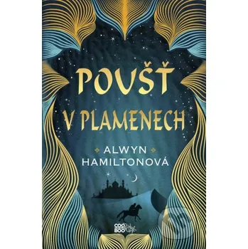 Poušť v plamenech - Alwyn Hamiltonová (2017, brožovaná)