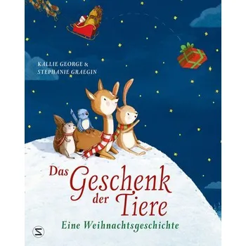 První čtění Das Geschenk der Tiere - Eine Weihnachtsgeschichte - George, Kallie
