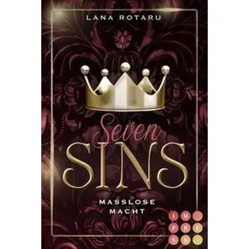 Seven Sins 6: Maßlose Macht - Rotaru, Lana