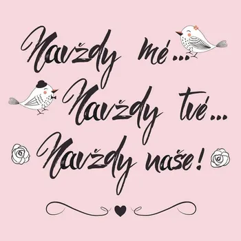 Obraz Bohemia Gifts Dekorační obraz na zavěšení 30 x 30 cm Navždy mé