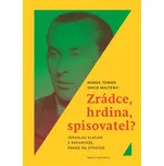 Zrádce, hrdina, spisovatel? Jaroslav Klecan z Reportáže, psané na oprátce - Marek Toman (2021, vázaná)