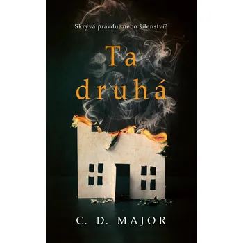 Ta druhá - C. D. Major (2021, vázaná)