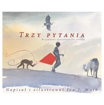 Pohádka Trzy pytania - Jon J. Muth