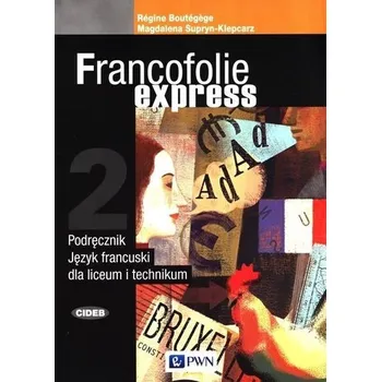 Francofolie express 2 Podr. wieloletni + onlin - Regine Boutegege, Magdalena Supryn-Klepcarz