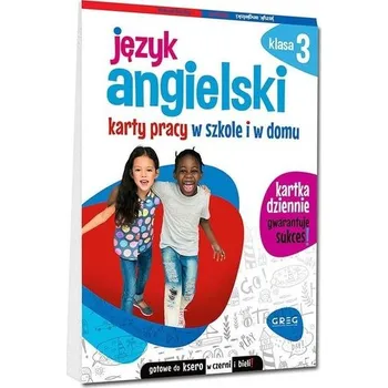 Język angielski SP 3 Karty pracy w szkole i w domu - Praca zbiorowa