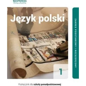 J. polski LO 1 Podr. ZPR cz.1 w.2019 linia II - Iwona Łapińska, Brygida Maciejewska, Joanna Sadow
